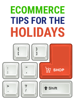 Ecommerce Tips For The Holidays